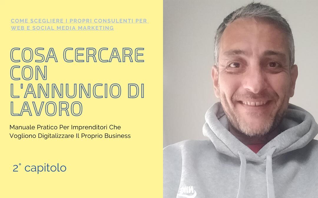 Manuale per PMI – Capitolo 2: L’annuncio di lavoro